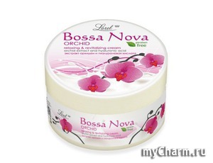 Bossa Nova /   ORCHID relaxing&revitalizing cream