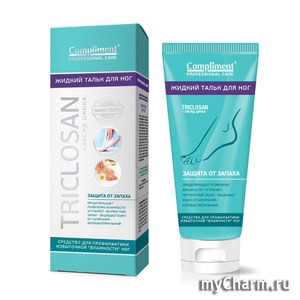 Compliment /     Triclosan +    